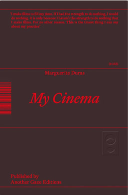 Marguerite Duras: My Cinema