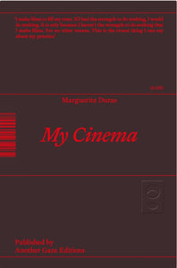 Marguerite Duras: My Cinema