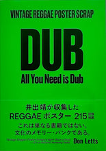 Yashudi Ide: Vintage Reggae Poster Scrap: All You Need is Dub
