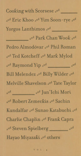 Cooking with Scorsese and Others: The Collection Vol.4