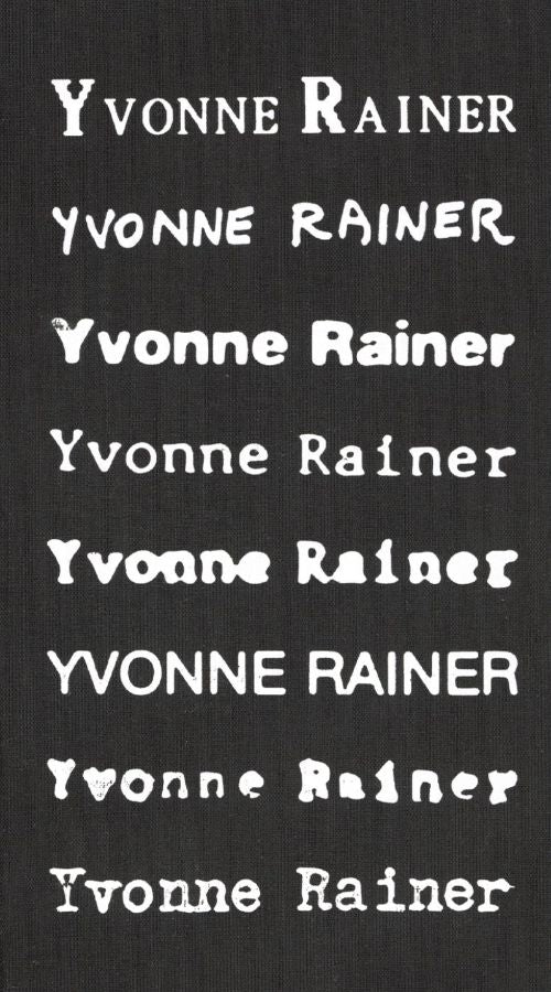 Privilege: An Yvonne Rainer Filmography