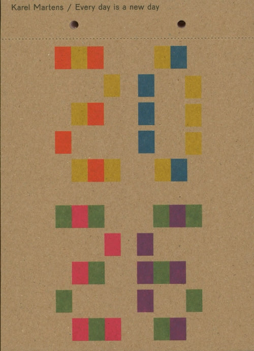 Karel Martens: Every Day is a New Day, 2026 Calendar