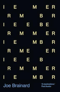 Joe Brainard: I Remember