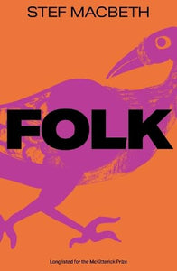 Stef Macbeth: Folk