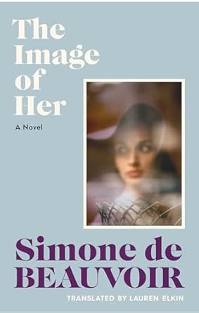 Simone de Beauvoir: The Image of Her