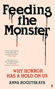 Anna Bogutskaya: Feeding the Monster