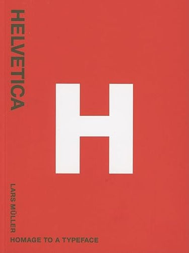 Lars Muller: Helvetica