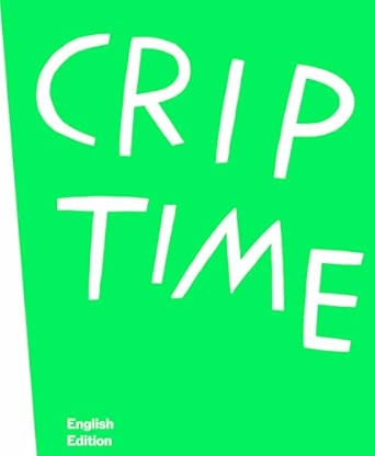 Susanne Pfeffer: Crip Time