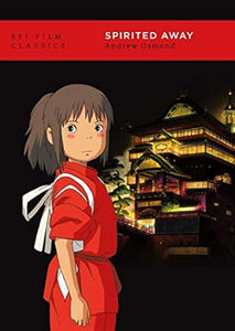 Andrew Osmond: Spirited Away