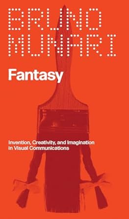 Bruno Munari: Fantasy