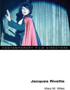Mary M. Wiles: Jacques Rivette