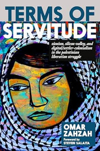 Omar Zahzah: Terms of Servitude