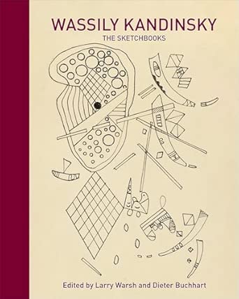 Wassily Kandinsky: The sketchbooks