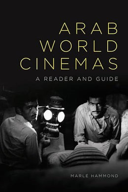 Marle Hammond: Arab World Cinemas