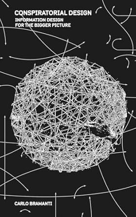 Carlo Bramanti: Conspiratorial Design