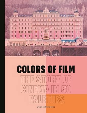 Charles Bramesco: Colours of Film