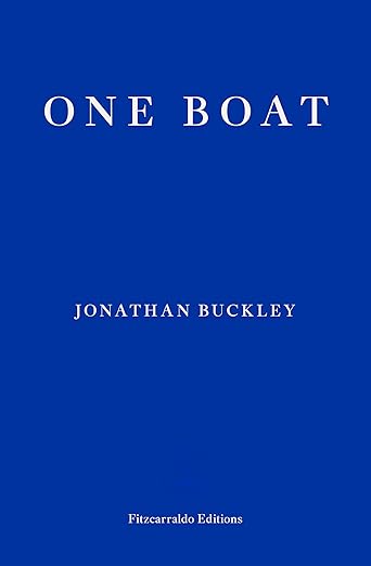 Jonathan Buckley: One Boat