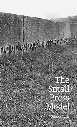Simon Cutts: The Small Press Model