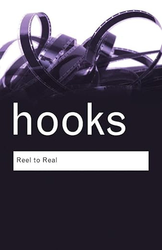 bell hooks: Real to Reel