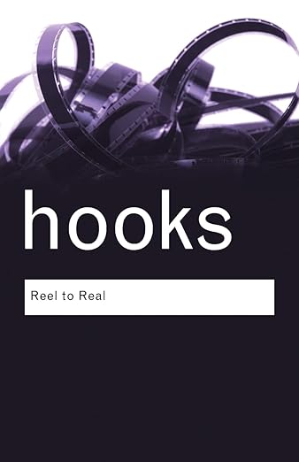 bell hooks: Real to Reel