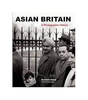 Susheila Nasta: Asian Britain