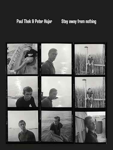 Paul Thek & Peter Hujar: Stay Away from Nothing