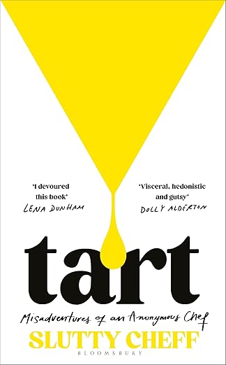 Slutty Cheff: Tart
