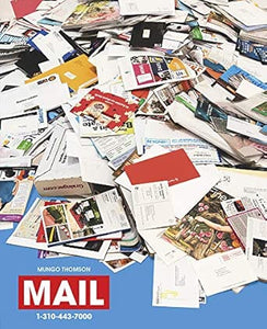 Mungo Thomson: Mail