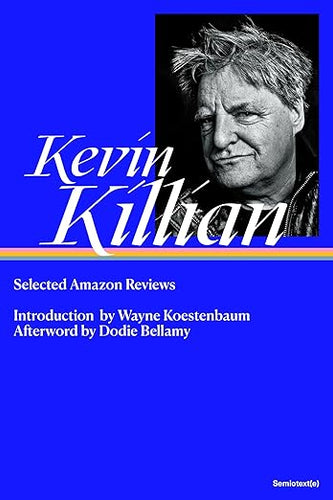 Kevin Killian: Selected Amazon Reviews