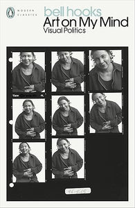 bell hooks: Art on My Mind