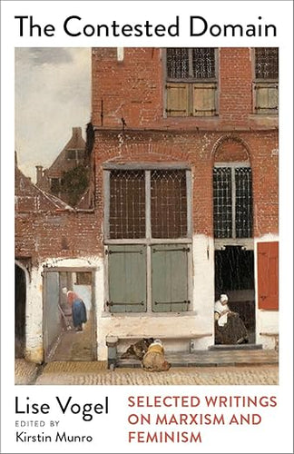Lise Vogel: Contested Domain