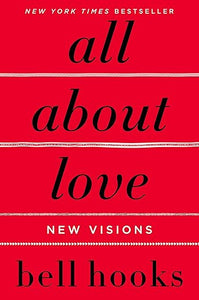 bell hooks: All About Love