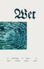 Wet: An anthology of queer and trans writing about water