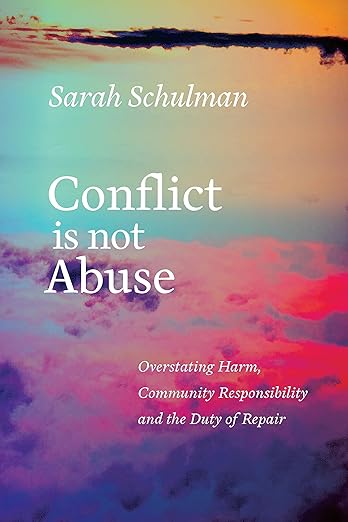 Sarah Schulman: Conflict Is Not Abuse
