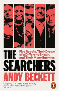 Andy Beckett: The Searchers