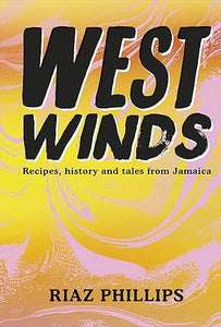 Riaz Phillips: West Winds