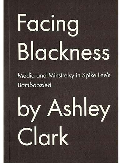 Ashley Clark: Facing Blackness