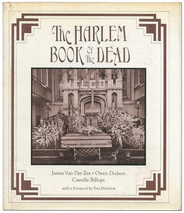 James Van Der Zee, Owen Dodson & Camille Billops: The Harlem Book of the Dead