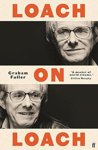 Graham Fuller: Loach on Loach