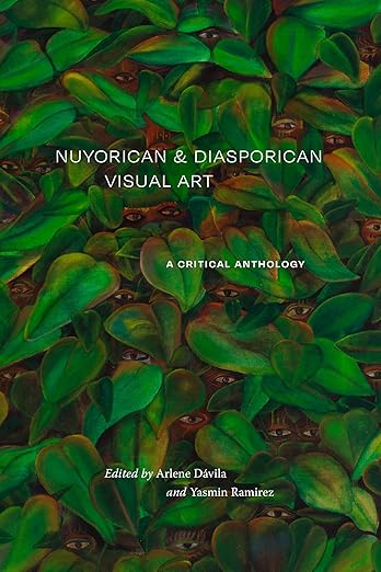Various: Nuyorican & Diasporican Visual Art: A Critical Anthology
