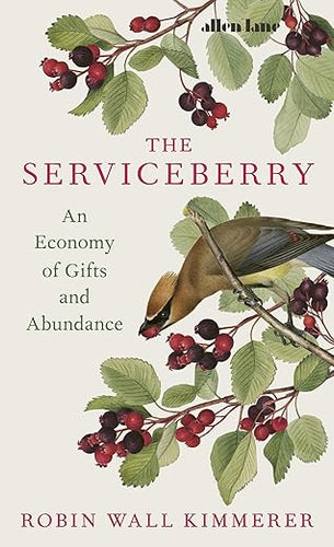 Robin Wall Kimmerer: The Serviceberry