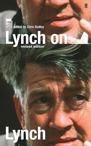 Chris Rodley: Lynch on Lynch