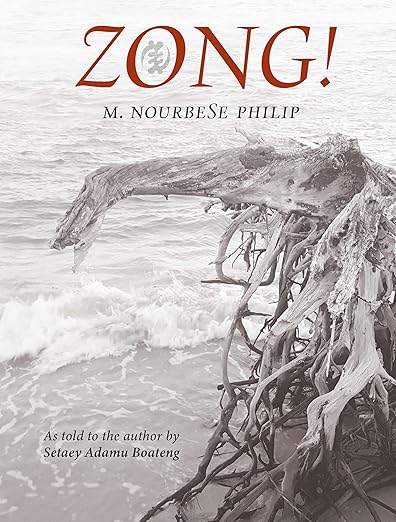 M Nourbese Philip: Zong!