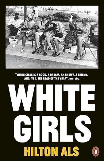 Hilton Als: White Girls