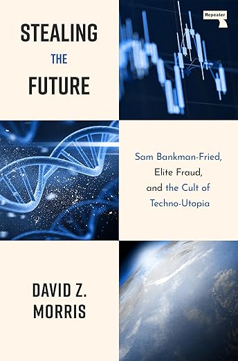 David Z Morris: Stealing the Future