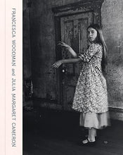Magdalene Keaney: Francesca Woodman and Julia Margaret Cameron: Portraits to Dream In