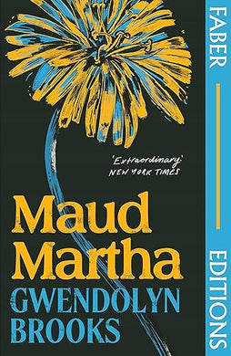 Gwendolyn Brooks: Maud Martha