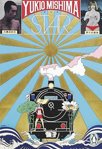 Yukio Mishma: Star