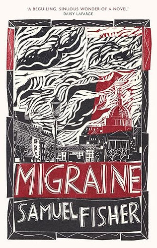 Samuel Fisher: Migraine