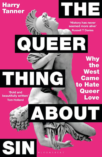 Harry Tanner: The Queer Thing About Sin